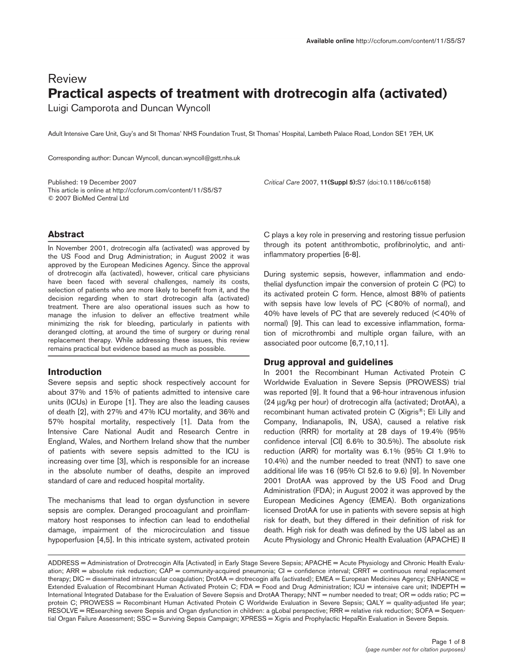 Practical Aspects of Treatment with Drotrecogin Alfa (Activated) Luigi Camporota and Duncan Wyncoll