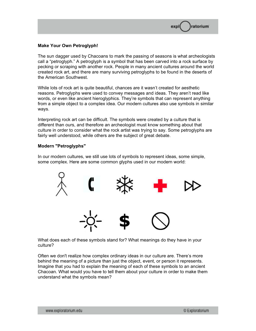 Make Your Own Petroglyph! the Sun Dagger Used by Chacoans to Mark