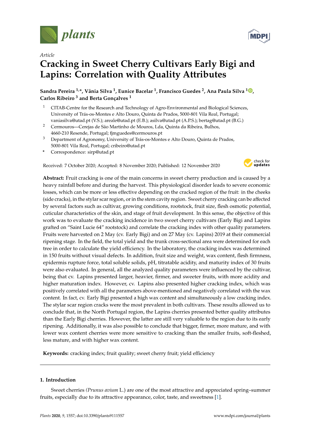 Cracking in Sweet Cherry Cultivars Early Bigi and Lapins: Correlation with Quality Attributes