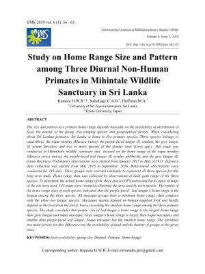 Study on Home Range Size and Pattern Among Three Diurnal Non