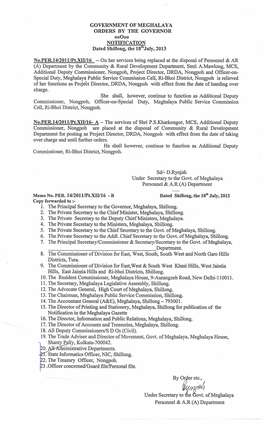 GOVERNMENT of MEGUAYA ORDERS by the GOVEWOR 00000 NOTIFICATION Dated Shillong, the I~'~JUI~,2013