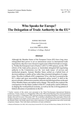 Who Speaks for Europe? the Delegation of Trade Authority in the EU*