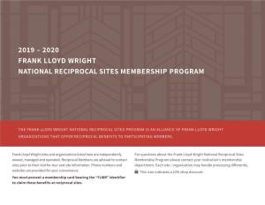 2019 – 2020 Frank Lloyd Wright National Reciprocal Sites Membership Program