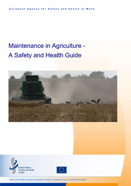 Maintenance in Agriculture - a Safety and Health Guide