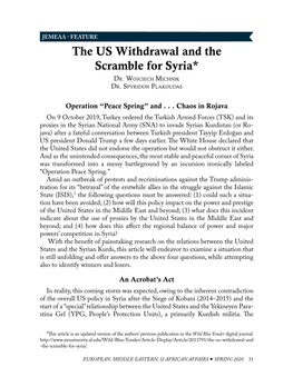 The US Withdrawal and the Scramble for Syria* Dr