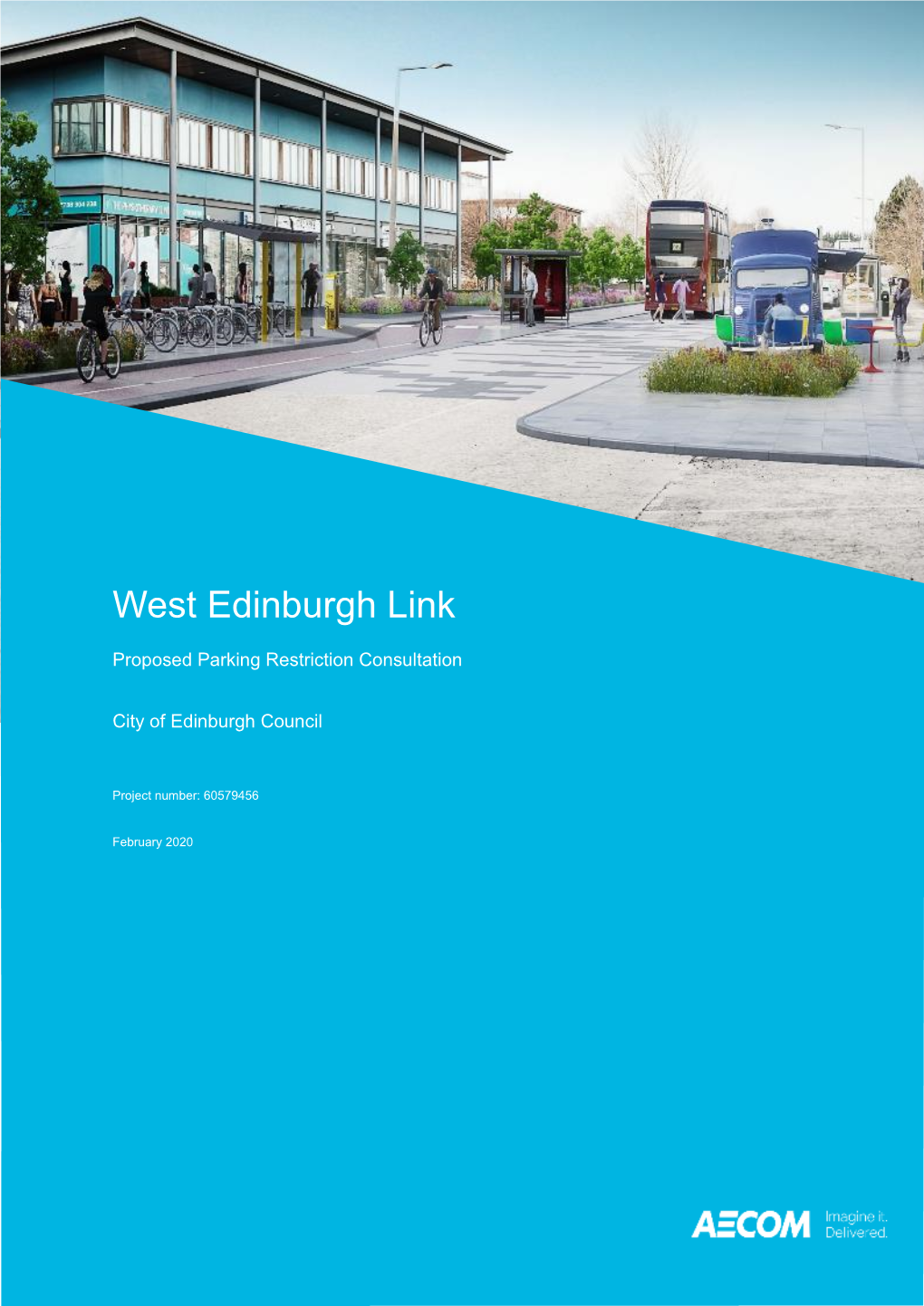 Anna Mcrobbie Report West Edinburgh Link 2020-02-11