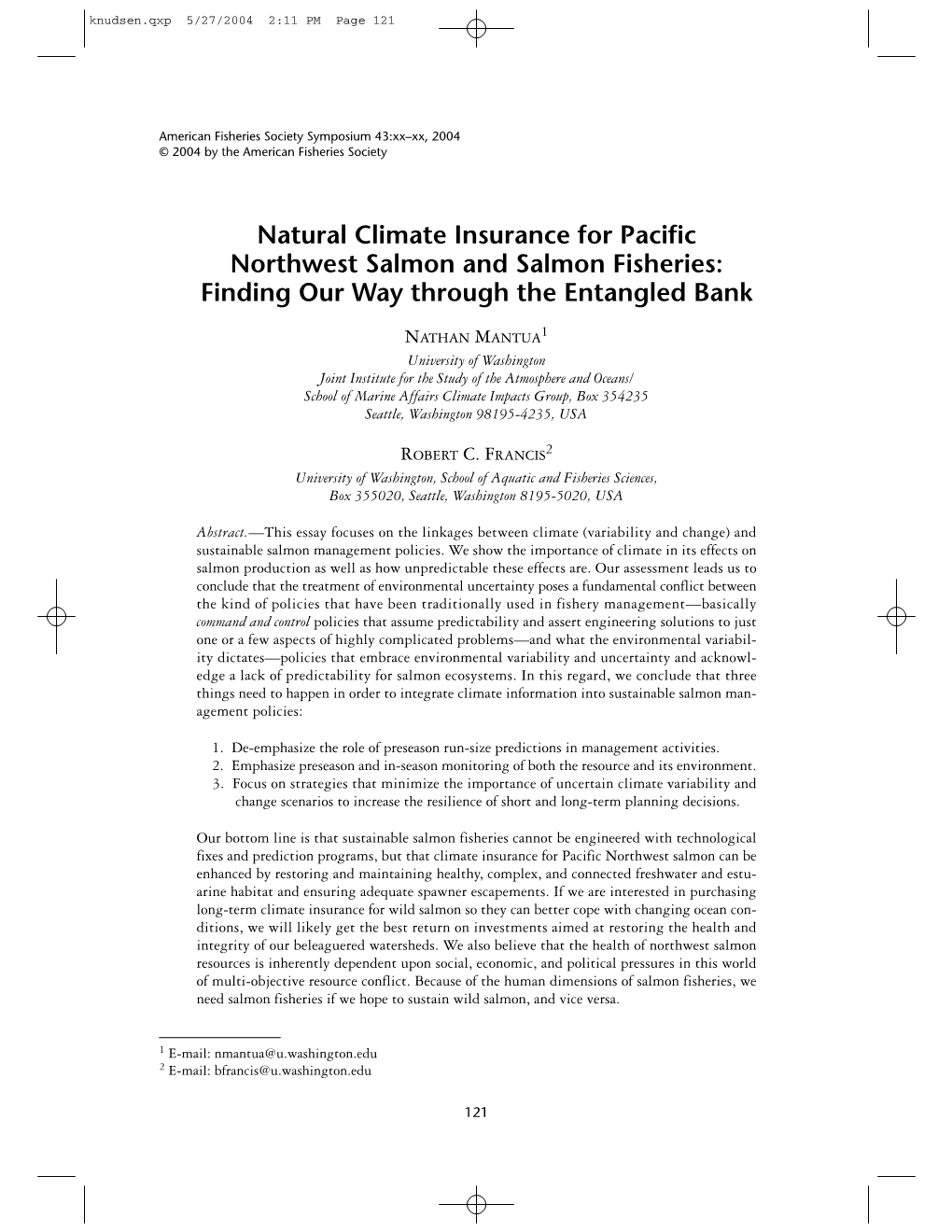 Natural Climate Insurance for Pacific Northwest Salmon and Salmon Fisheries: Finding Our Way Through the Entangled Bank