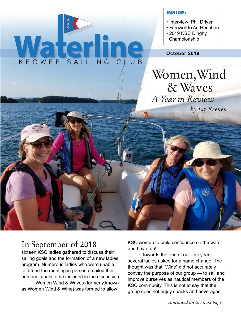 October 2019 KEOWEE SAILING CLUB Women,Wind & Waves a Year in Review by Liz Keenen