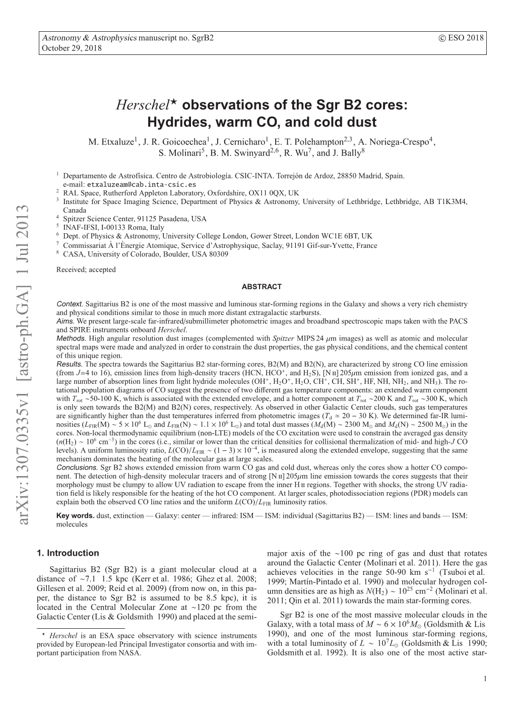 Herschel Observations of the Sgr B2 Cores: Hydrides, Warm CO, and Cold Dust