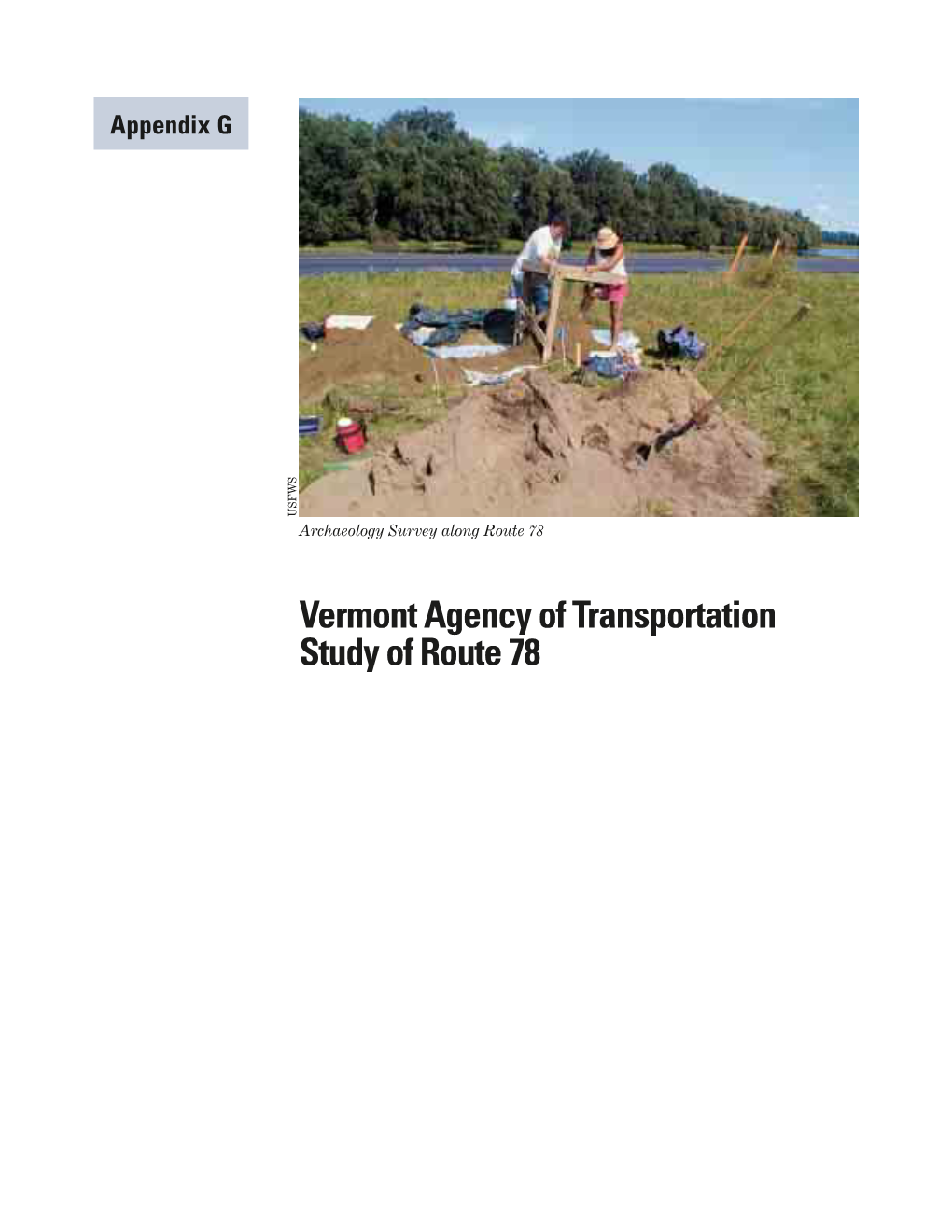 Appendix G. Vermont Agency of Transportation Study of Route 78 G-1 Vermont Agency of Transportation Study of Route 78