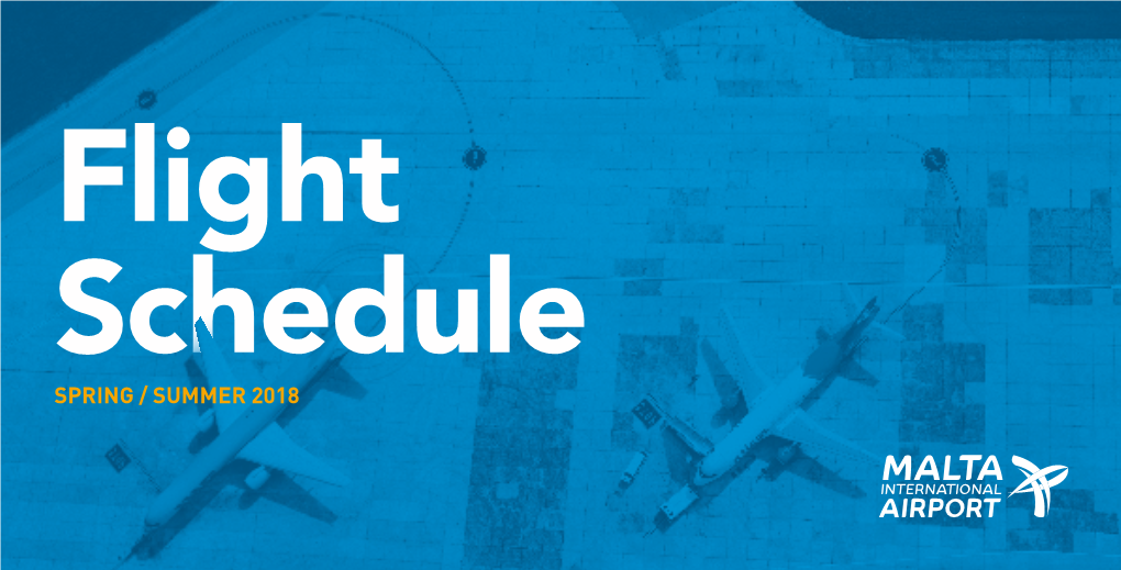 Flight Schedule - Arrivals 99 Vip Terminal 49 Flight Schedule - Departures 101 Airlines