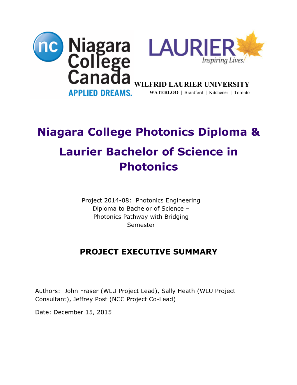 Niagara College Photonics Diploma & Laurier Bachelor Of