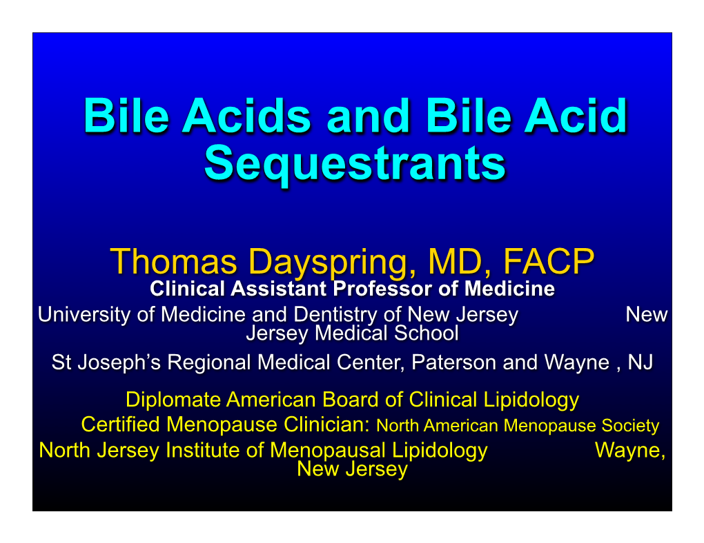 Bile Acid Sequestrants