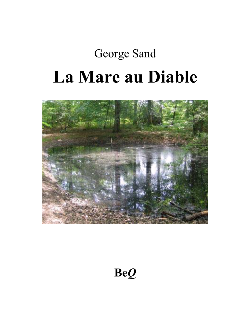 La Mare Au Diable