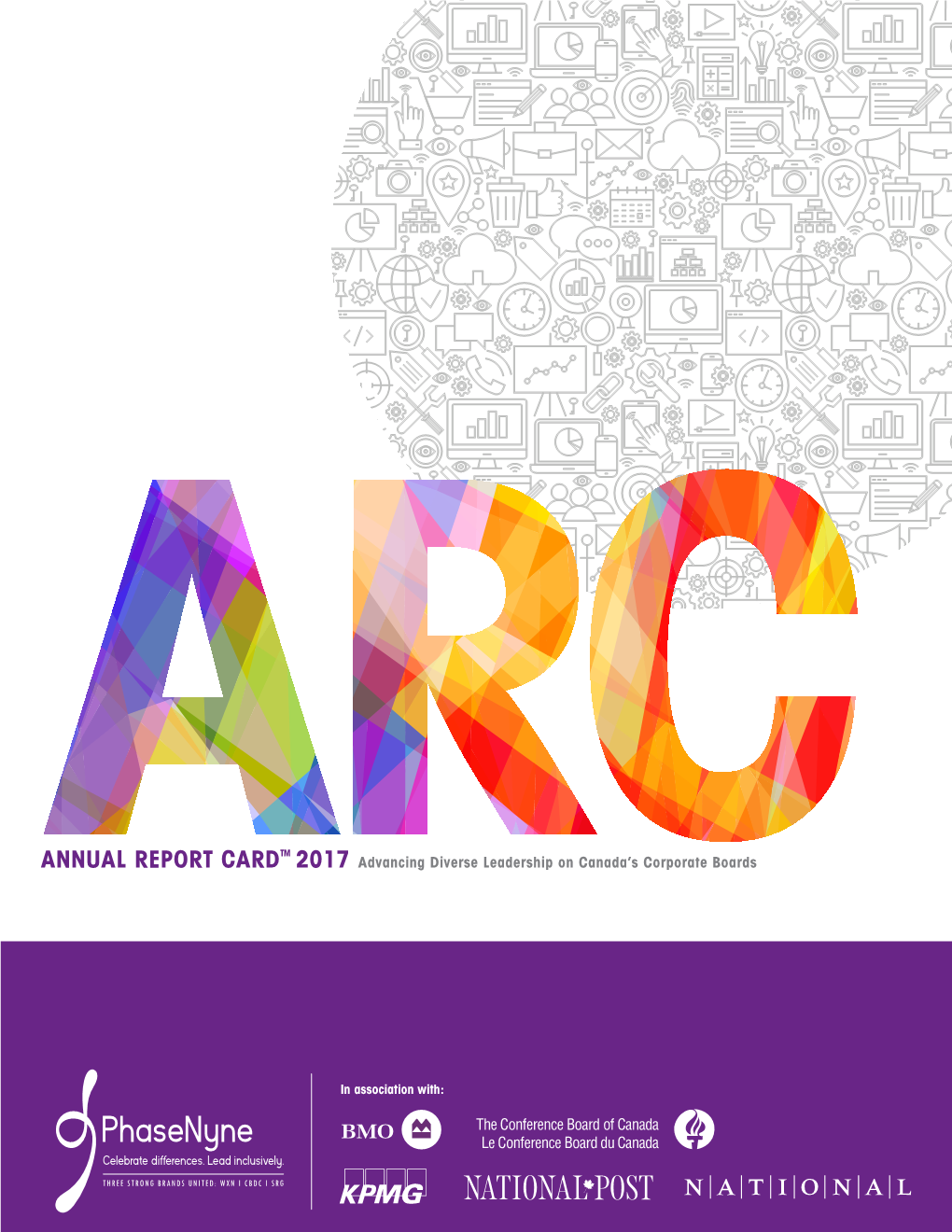 ANNUAL REPORT CARD 2017 Advancing Diverse Leadership on Canada’S Corporate Boards
