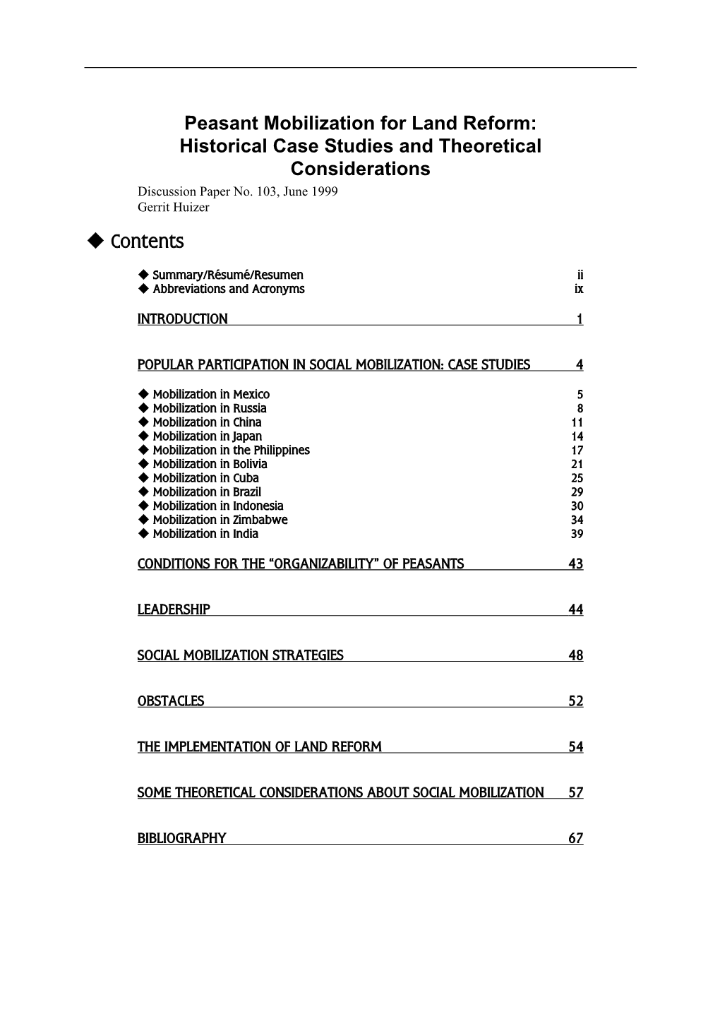 Peasant Mobilization for Land Reform: Historical Case Studies and Theoretical Considerations Discussion Paper No