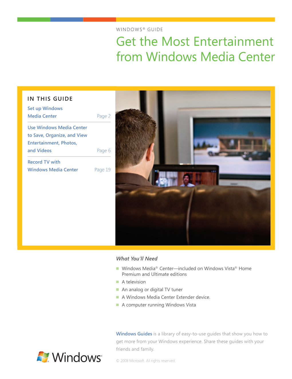 Get the Most Entertainment from Windows Media Center