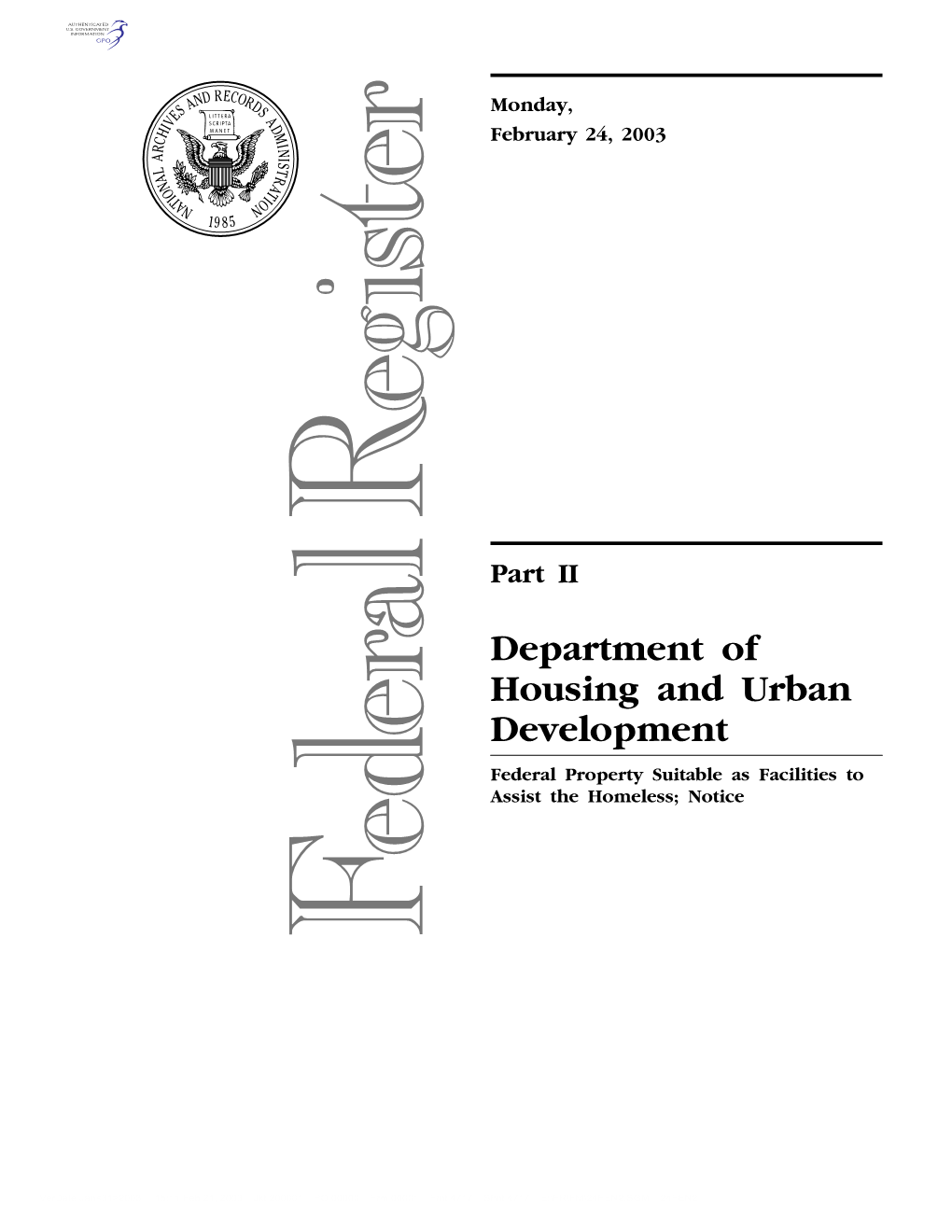 Department of Housing and Urban Development Federal Property Suitable As Facilities to Assist the Homeless; Notice