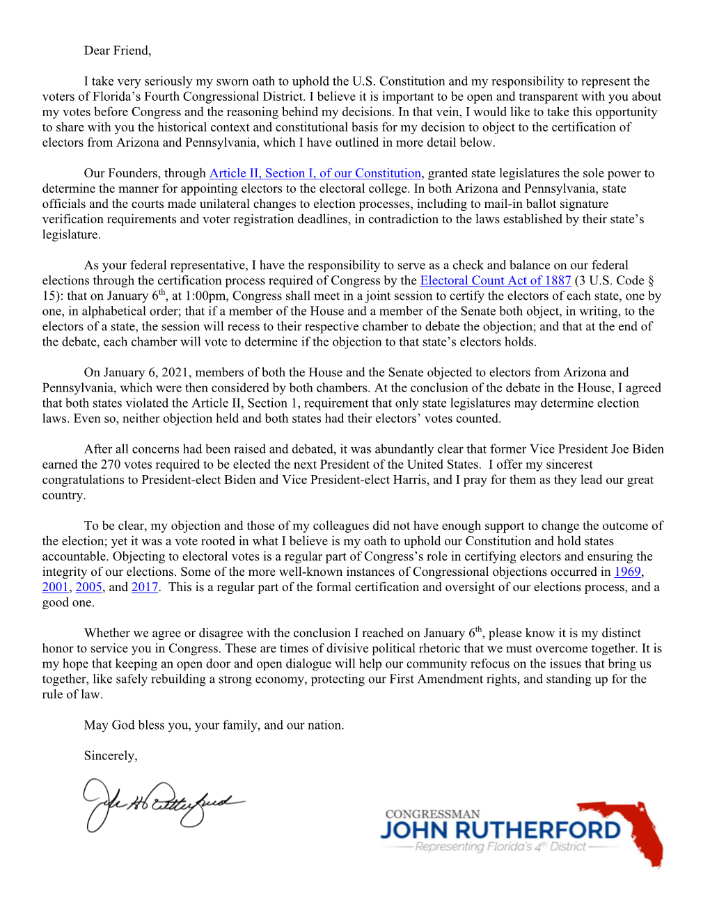 Dear Friend, I Take Very Seriously My Sworn Oath to Uphold the U.S. Constitution and My Responsibility to Represent the Voters