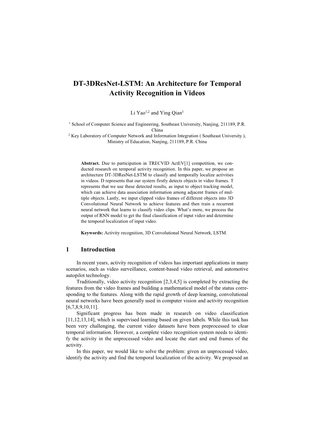 DT-3Dresnet-LSTM: an Architecture for Temporal Activity Recognition in Videos