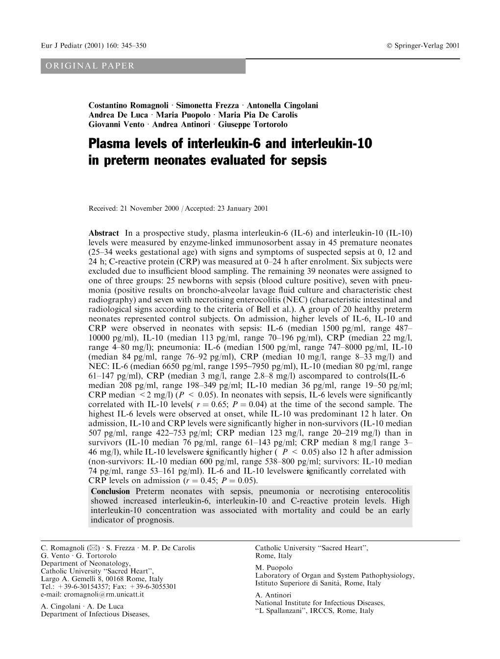 Plasma Levels of Interleukin-6 and Interleukin-10 in Preterm Neonates Evaluated for Sepsis