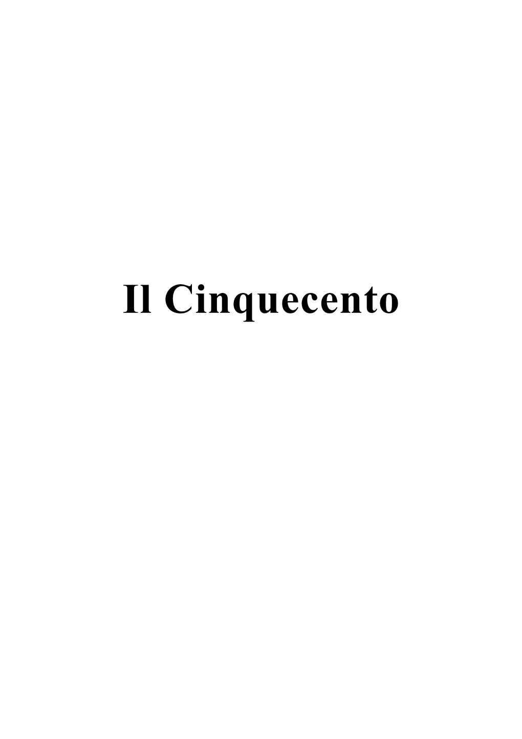 Il Cinquecento