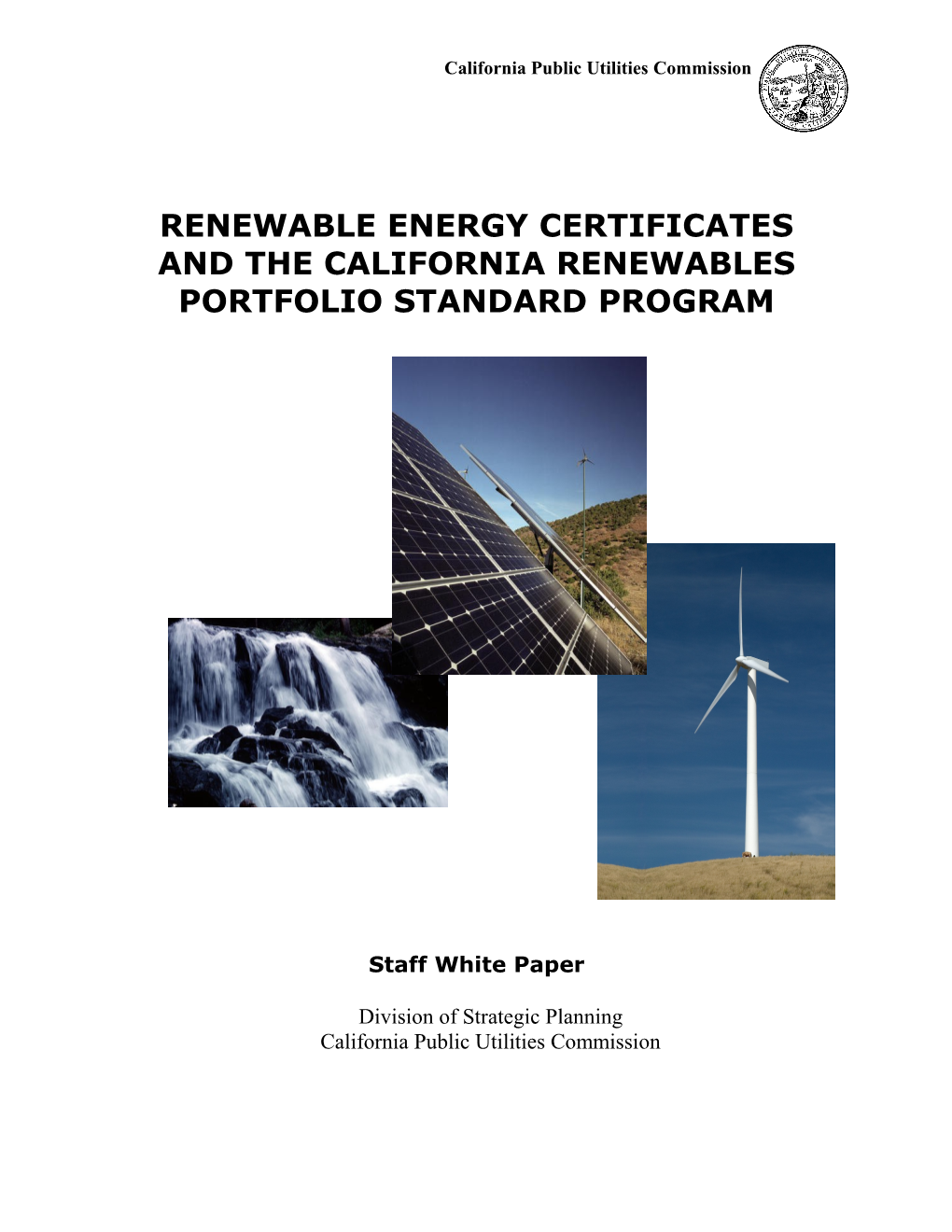 Renewable Energy Certificates and the California RPS Program