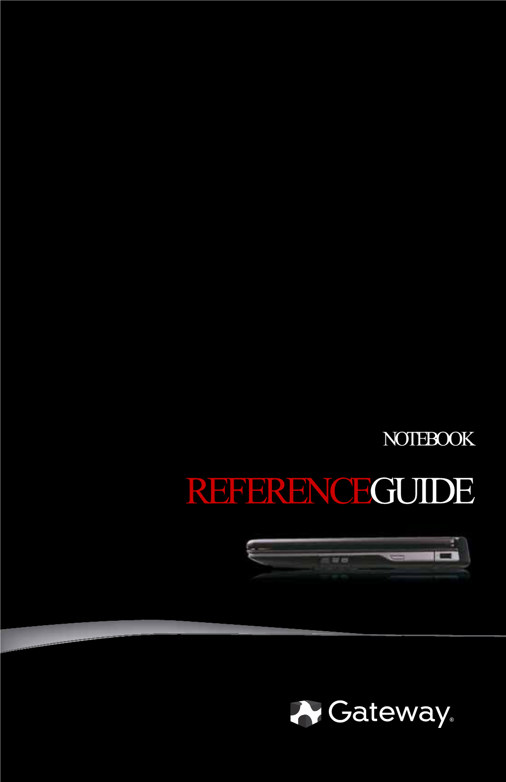 Gateway Notebook Reference Guide