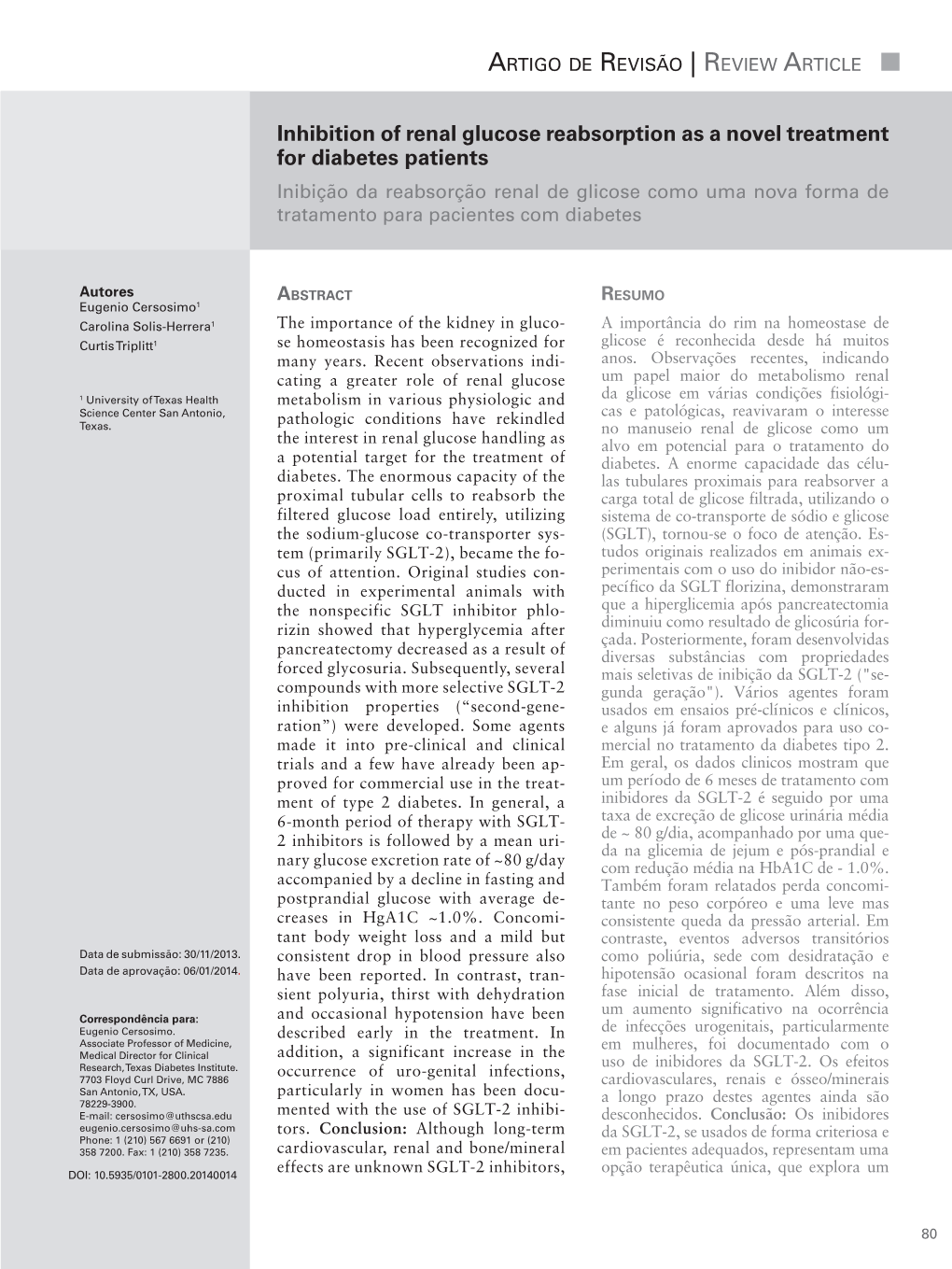 Inhibition of Renal Glucose Reabsorption As a Novel Treatment for Diabetes Patients