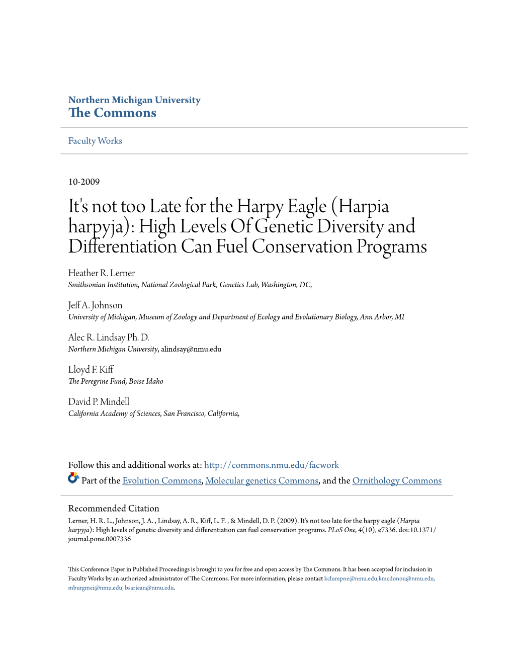 Harpia Harpyja): High Levels of Genetic Diversity and Differentiation Can Fuel Conservation Programs Heather R