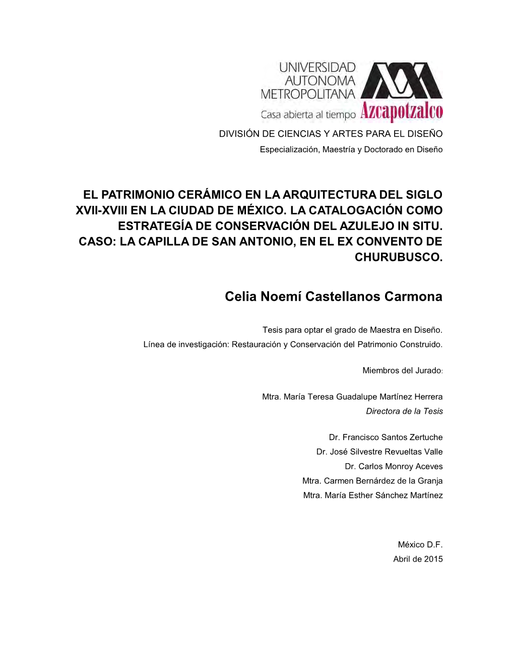 El Patrimonio Cerámico En La Arquitectura Del Siglo Xvii-Xviii En La Ciudad De México