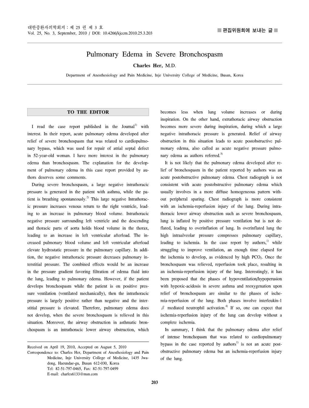 Pulmonary Edema in Severe Bronchospasm Charles Her, M.D