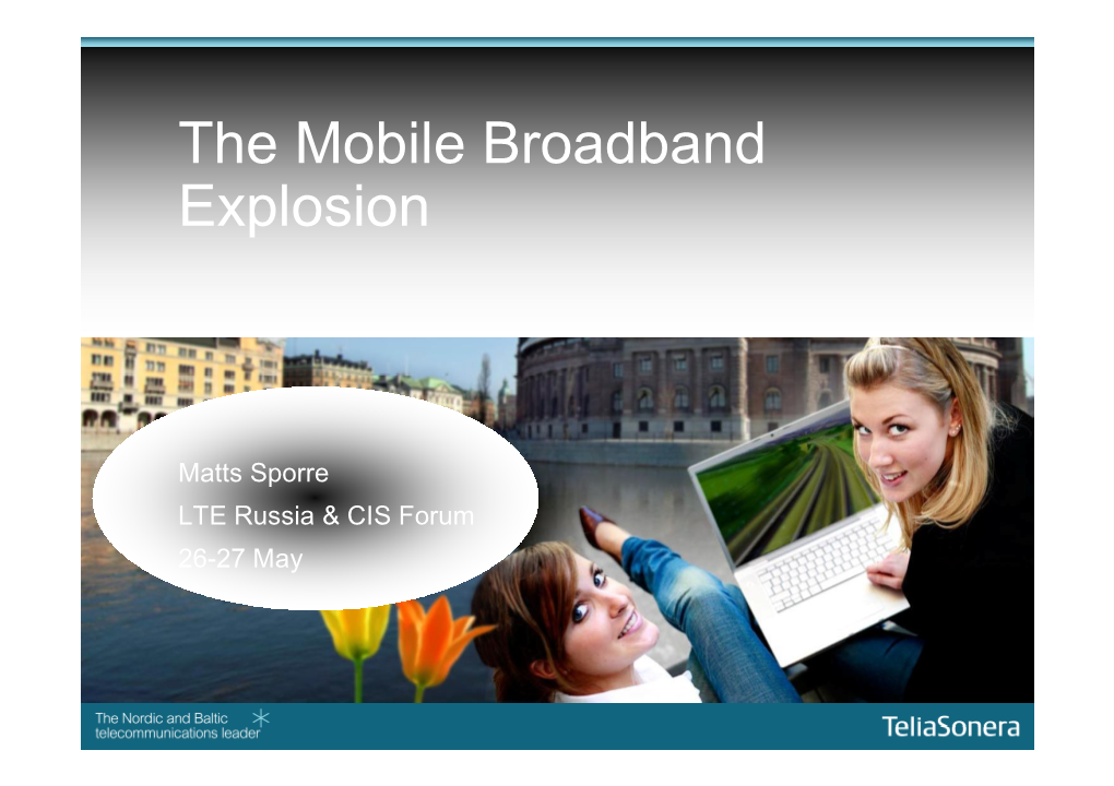 The Mobile Broadband Explosion
