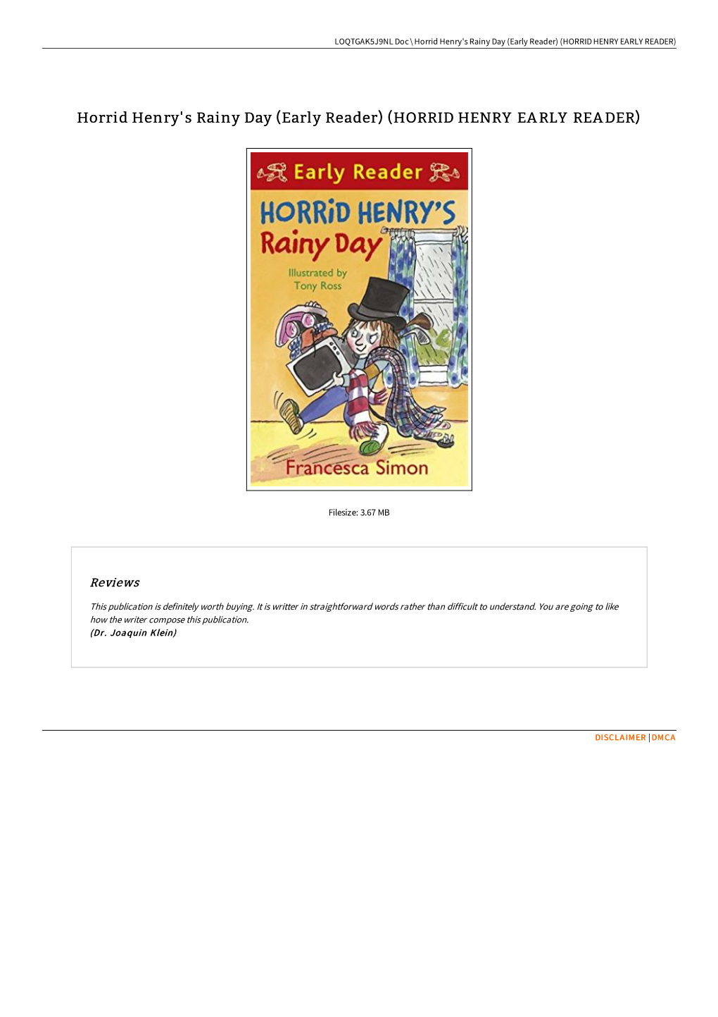 Horrid Henry Early Reader)