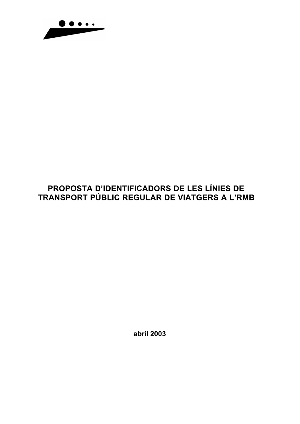 Proposta D'identificadors De Les Línies De Transport Públic Regular De
