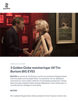3 Golden Globe Nomineringar Till Tim Burtons BIG EYES