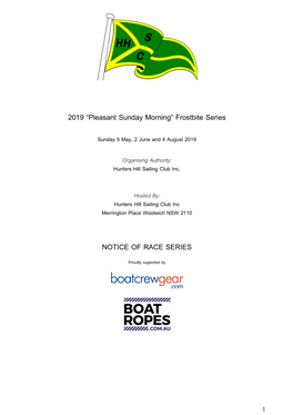 2019 “Pleasant Sunday Morning” Frostbite Series NOTICE of RACE SERIES