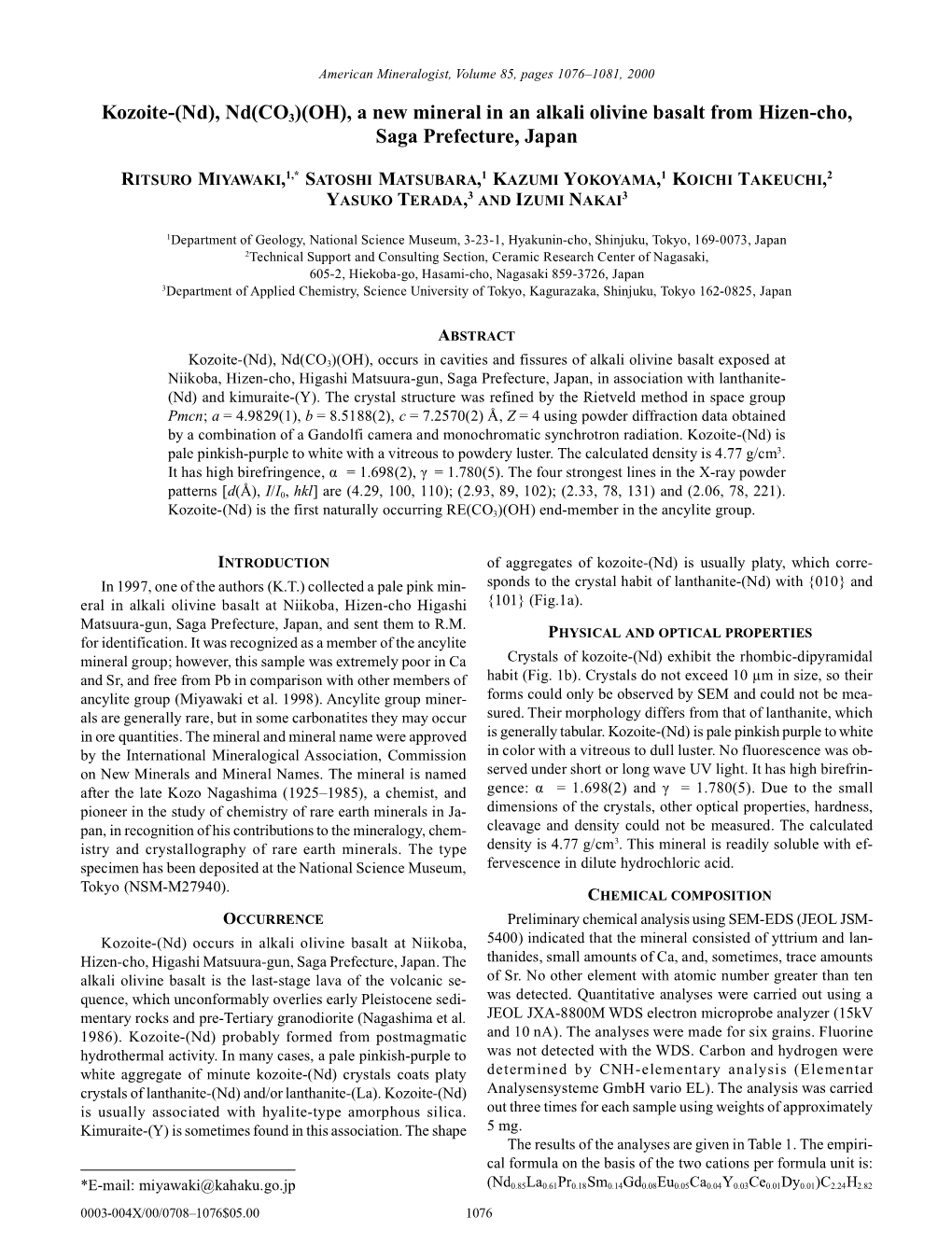 Nd(CO3)(OH), a New Mineral in an Alkali Olivine Basalt from Hizen-Cho, Saga Prefecture, Japan