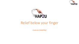 HAP2U Relief Below Your Finger