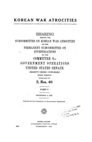 Korean War Atrocities, Hearing, Part 3