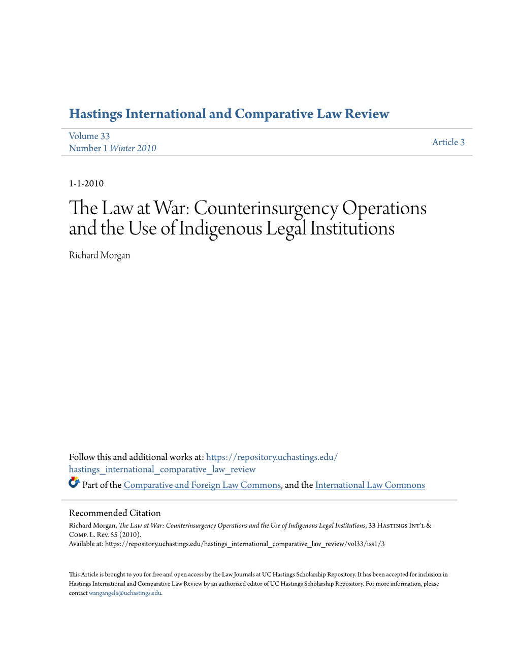 The Law at War: Counterinsurgency Operations and the Use of Indigenous Legal Institutions Richard Morgan