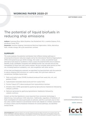 The Potential of Liquid Biofuels in Reducing Ship Emissions