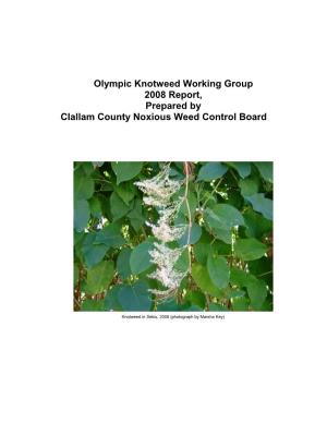 2008 Report, Prepared by Clallam County Noxious Weed Control Board