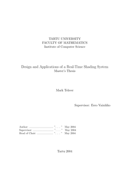 Design and Applications of a Real-Time Shading System Master’S Thesis
