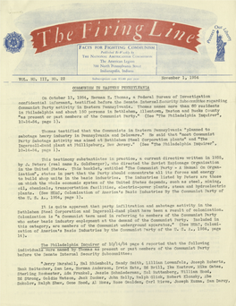 VOL. NO. III, NO. 22 COMMUNISM in EASTERN PENNSYLVANIA November 1, 1954 on October 13, 1954, Herman E. Themas, a Federal Bureau