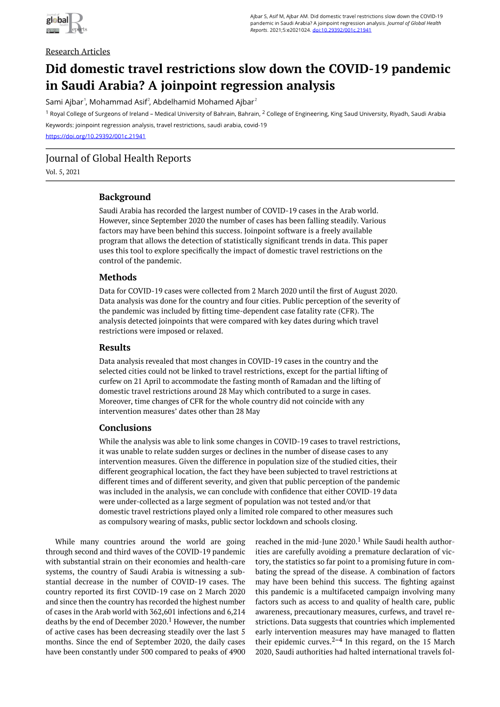 Did Domestic Travel Restrictions Slow Down the COVID-19 Pandemic in Saudi Arabia? a Joinpoint Regression Analysis