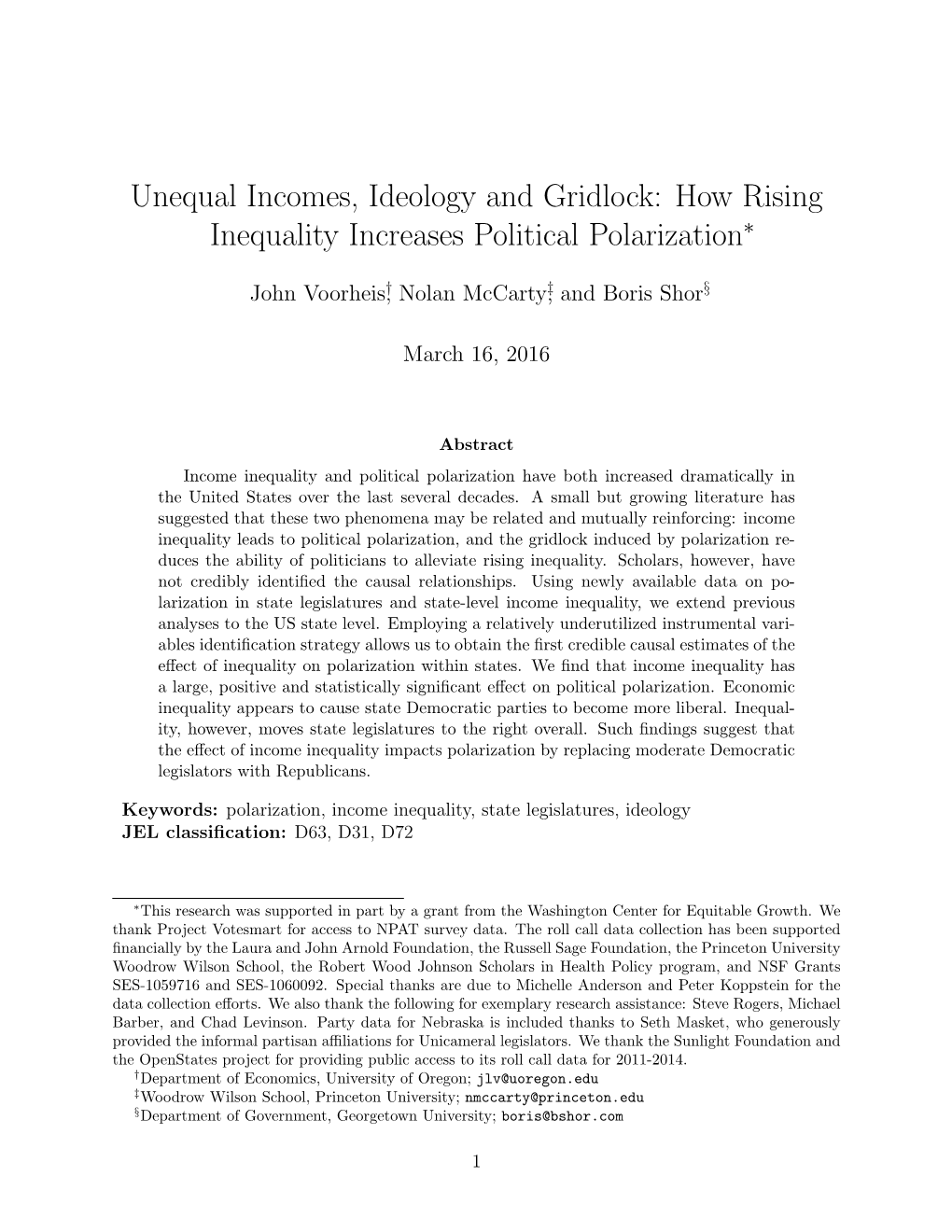 Unequal Incomes, Ideology and Gridlock: How Rising Inequality Increases Political Polarization∗