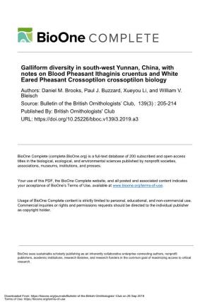 Galliform Diversity in South-West Yunnan, China, with Notes on Blood Pheasant Ithaginis Cruentus and White Eared Pheasant Crosso