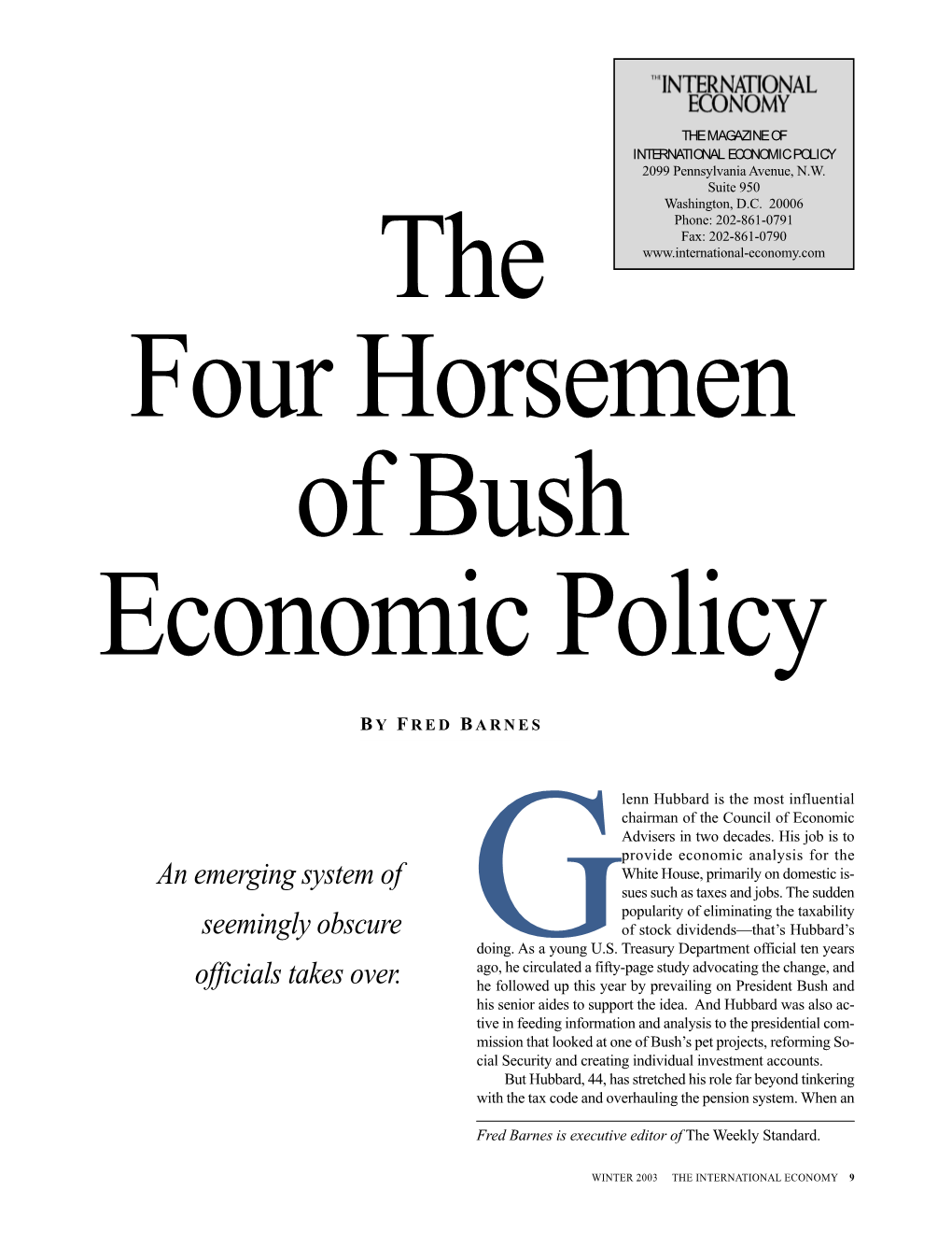 The Four Horsemen of Bush Economic Policy