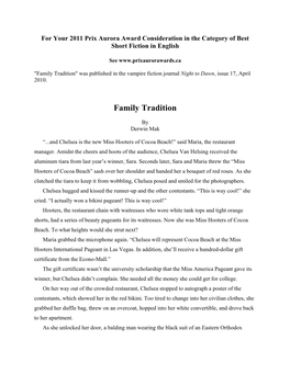 Family Tradition" Was Published in the Vampire Fiction Journal Night to Dawn, Issue 17, April 2010